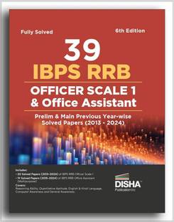 39 IBPS RRB Officer Scale 1 & Office Assistant Prelim & Main Previous Year-wise Solved Papers (2013 - 2024) 6th Edition