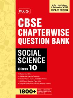 MTG CBSE Class 10 Chapterwise Question Bank Social-Science For 2025 Board Exam | As Per Latest CBSE Syllabus & Rationalised NCERT Pattern