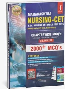 Maharashtra Nursing-CET B.Sc. Nursing Entrance Test 2025 – Chapterwise MCQs (Bilingual)