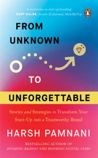 Unknown to Unforgettable