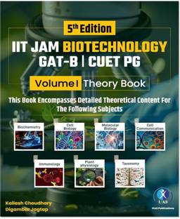 Bioscience Theory Book (Vol 1) for IIT JAM-BT, GAT-B, CUET (PG), NBHM, TIFR & All MSc Entrance Exams