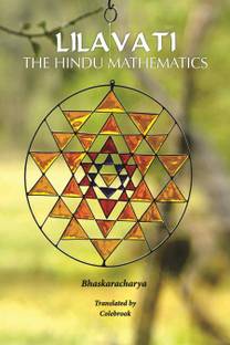LILAVATI : THE HINDU MATHEMATICS