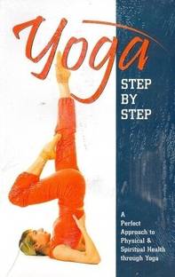Yoga: Step by Step