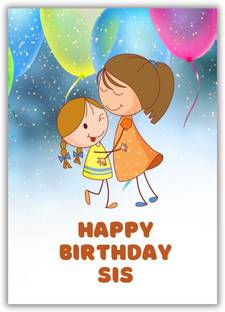 AanyaCentric 5.8x8.3inches Sister Birthday Printed Greeting Card