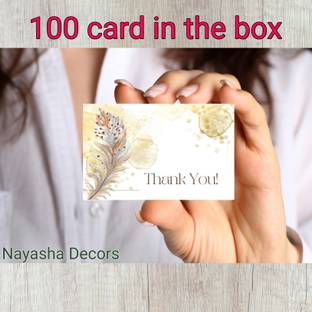 NAYASHADECORS (PACK OF 100) NAYASHA DECORS THANKYOU CARD FOR YOUR BUSINESS AND SHOP. Business Card