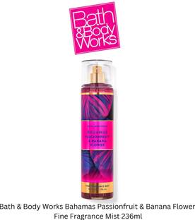 BATH & BODY WORKS Bahamas Passionfruit & Banana Flower Fine Fragrance Mist 236ml Body Mist  -  For Women