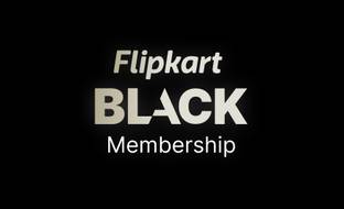 Flipkart BLACK Membership