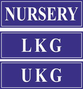 CREATIVE ADVERTISERS Nursery, LKG, UKG Emergency Sign