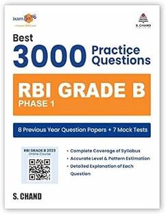 Best 3000 Practice Questions RBI Grade B Officer's Phase 1 Exam Book 2023 | 8 Previous Year Question Paper (PYQ) + 7 Mock Tests | Solved Paper | Online Exam | RBI Competitive Exams Books By S. Chand's