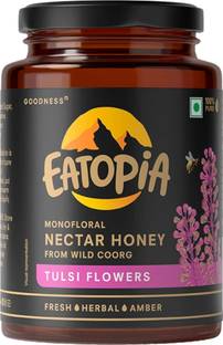 EATOPiA Tulsi Flowers Monofloral Nectar Sugar Free Honey From Wild Coorg