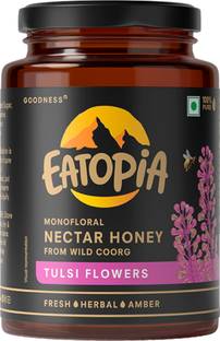 EATOPiA Tulsi Flowers Monofloral Nectar Honey From Wild Coorg