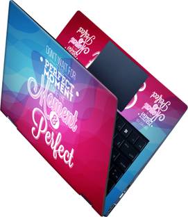 Flipkart SmartBuy _All Panel_ Make the moment perfect_Premium laptop Skin_ Vinyl Laptop Skin Compatibl...