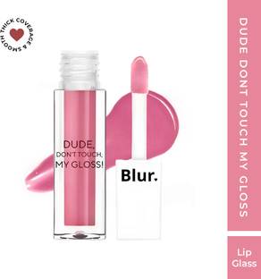 Blur India DUDE DONT TOUCH MY GLOSS | Lip Glass (Sheer Pink TRANSPARENT Gloss)