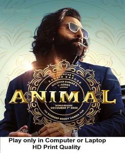 Animal (2023) in Hindi play only in Computer or Laptop HD Quality without Poster