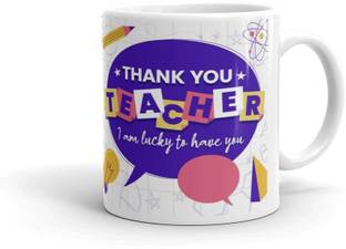Dezzbee Thankyou Teacher I Am Lucky To Have You Glossy Printed Ceramic Coffee Mug