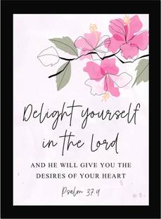 Delight Yourself - Bible Verse Wall Photo Framed Wall Poster, Bible Quotes Print with Frame, Home, Office Decor, Bible Quotes Poster (13.6 inch x 10.2 inch) Fine Art Print