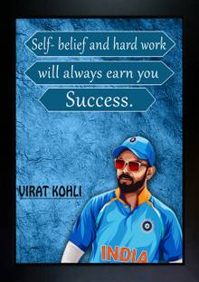 CrowdHall VIRAT KOHLI Photo Frame | virat kohli framed poster - virat kohli quotes Digital Reprint 13.5 inch x 10 inch Painting