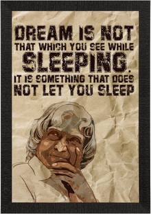 eCraftIndia DREAM is not that which you see while SLEEPING, It is something that doesn't let you sleep A. P. J. Abdul Kalam Motivational Quote Satin Matt Texture UV Art Painting Ink 35.56 cm x 25.4 cm Painting
