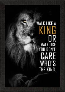 eCraftIndia "Walk like a King" Motivational Quote Satin Matt Texture UV Art Painting Canvas 14 inch x 10 inch Painting