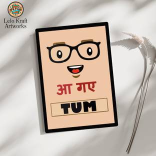 LELO Kraft Artworks Dilli Swag Edition-Aa Gaye Tum? Ab Masti Shuru! A4 Frame Digital Reprint 11.69 inch x 8.26 inch Painting