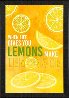 eCraftIndia When Life Gives You LEMONS Make LEMONADE Motivational Quote Satin Matt Texture UV Art Painting Ink 14 inch x 10 inch Painting
