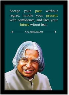 ARAkri Dr. APJ Abdul Kalam sahab motivational quotes posters with frame Digital Reprint 14 inch x 11 inch Painting