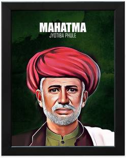 Mahatma Jyotiba Phule Motivational and Inspirational Quote Poster with Frame for Wall Décor, Pack of 01), Framed, Paper Print