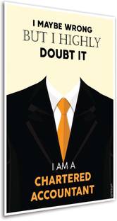 CA Chartered Accountant Poster for Room Office Home Motivational Inspirational Art Print (Paper, 12x18 inches, Unframed) Fine Art Print