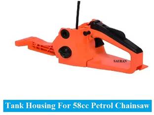 Sauran Tank Housing ORANGE COLOR For 58cc Petrol Chainsaw CK75 Power & Hand Tool Kit