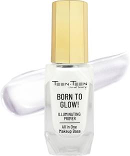 Teen Teen All in One Makeup Base Born To Glow Illuminating Primer, Primer+Highlighter Primer  - 30 g