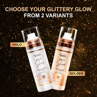 Glam21 Born To Shine Body Face Hair Illuminizer with Dewy Finish Shimmer Particles Primer  - 100 ml