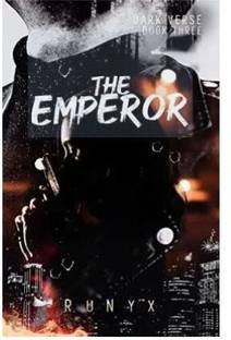 The Emperor: A Contemporary Dark Romance: 3