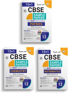Together With CBSE Sample Papers Class 12 Physics,Chemistry, Mathematics ( EAD ) 2023 Board Exam (Based On Latest Exam Pattern 2022-23)