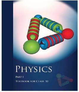 Physics Part 1 Textbook For Class 11