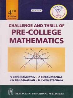 New Age Challenge And Thrill Of Pre-College Mathematics [4 Th Edition]