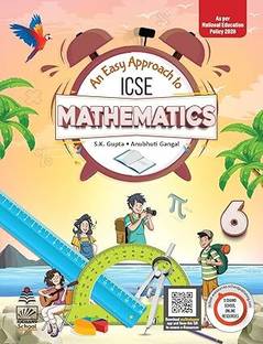 An Easy Approach To ICSE MATHEMATICS - 6