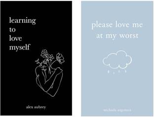 Learning To Love Myself + Please Love Me At My Worst