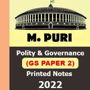 M.PURI Polity & Governance (GS PAPER 2) Printed Study Material 2022(English)
Paperback/Photocopy Study Material For UPSC/IAS