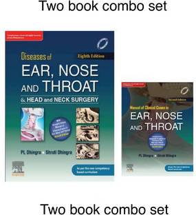 Diseases Of Ear, Nose & Throat And Head & Neck Surgery, 8e & Manual Of Clinical Cases In Ear, Nose And Throat, 2e