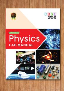 Evergreen Lab Manual Of Physics For Class 12th CBSE 2024