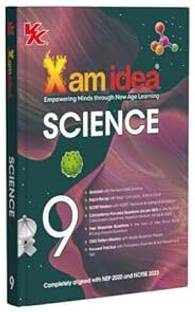 Xam Idea Class - 09 Science (2025–26) | Latest CBSE Syllabus | NEP 2020 & NCFSE 2023 Aligned | With Competency-Focused & Free Response QS | Self-Assessment Test's | (कक्षा 9 के लिए पाठ्यपुस्तक, लेटेस्ट, नवीनतम संस्करण 2025 एडिशन) | UPDATED & LATEST EDITION 2025