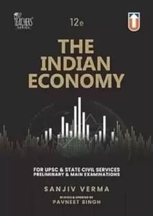 The Indian Economy (For UPSC And State Civil Services Preliminary And Main Examinations)