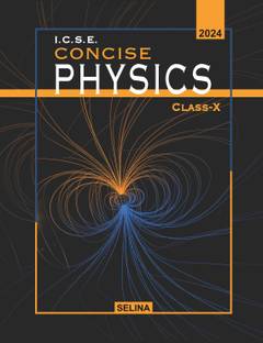 Concise Physics Class 10 - 2024