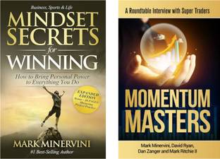Momentum Masters: A Roundtable Interview With Super Traders + Mindset Secrets For Winning: How To Bring Personal Power To Everything You Do: Non-Expanded Version