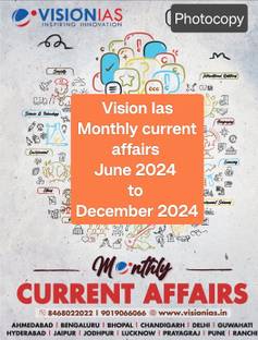 Vision Ias Monthly Current Affairs Magazine June To December 2024 Bk/wh Photocopy