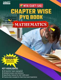 NTA CUET UG 2025 Mathematics Chapterwise PYQ 1000+ Past Year Questions & Practice Sets Book