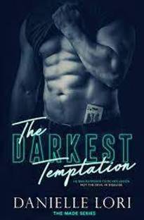 The Darkest Temptation (English, Paperback, Lori Danielle)