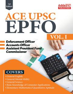 Ace UPSC EPFO EO/AO/APFC (Enforcement / Accounts Officers & Assistant Provident Fund Commissioner) Exam Book Vol. 1