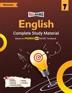 Full Marks English Complete Study Material Class - 07 | Based On POORVI New NCERT Textbook And CBSE Syllabus | Includes Chapter-Wise Summary, Solved Q/A, Practice Papers And More | (कक्षा 7 के लिए पाठ्यपुस्तक, लेटेस्ट, नवीनतम संस्करण 2025 एडिशन) | UPDATED & LATEST EDITION 2025