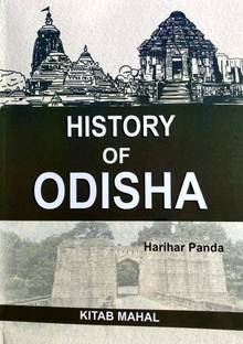 History Of Odisha By Harihara Panda New Edition 2023 Kitab Mahal